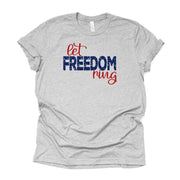 Patriotic Tee, Let Freedom Ring July 4th Design on premium Bella + Canvas unisex shirt, 3 color choices, plus sizes available