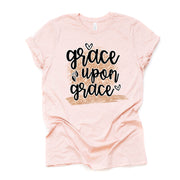 Christian Shirt, Grace Upon Grace Design on premium Bella + Canvas unisex shirt, 3 color choices, plus sizes available, great gift