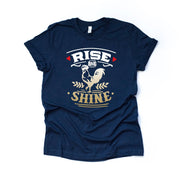 Chicken Farm Life, Super Cute Rise and Shine Rooster Design on premium Bella + Canvas unisex shirt, 3 color choices, plus sizes available