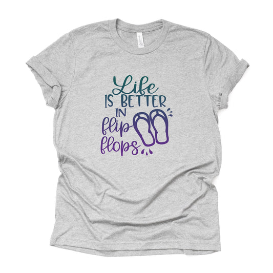 Beach Life, Super Fun Life Is Better In Flip Flops Design on premium Bella + Canvas unisex shirt, 3 color choices, plus sizes available