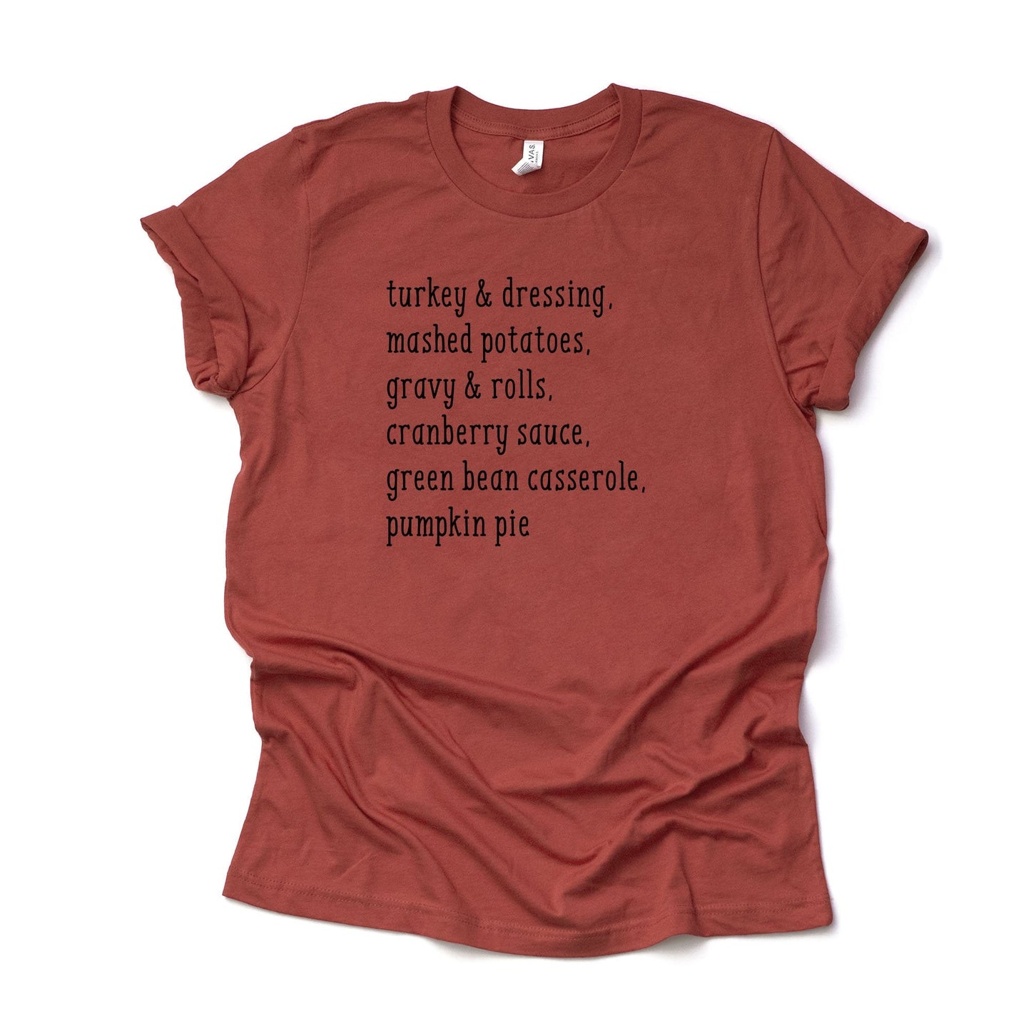 Thanksgiving Tee, Perfect Thanksgiving Meal, Turkey & Dressing Design on premium Bella + Canvas unisex shirt, 3 color choices, plus size