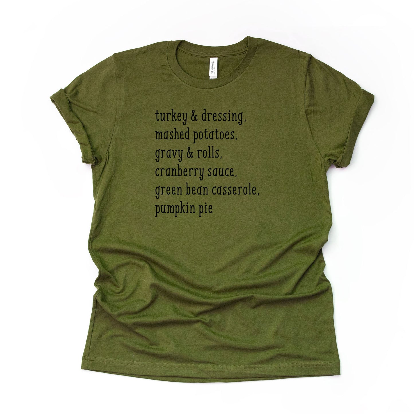 Thanksgiving Tee, Perfect Thanksgiving Meal, Turkey & Dressing Design on premium Bella + Canvas unisex shirt, 3 color choices, plus size