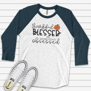 Fall & Thanksgiving Raglan, Thankful, Blessed and Mashed Potatoes Obsessed Design on premium Raglan 3/4 sleeve shirt, plus size, 2X, 3X