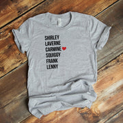 Custom Laverne and Shirley Character Shirt, Place a Heart Next To Your Favorite Character Design on premium unisex tee, plus sizes available