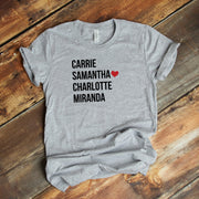 Custom Sex and the City Character Shirt, Place Heart Next To Your Favorite Character Design on premium unisex tee, plus sizes available
