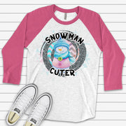 Snowman Raglan, Super Cute Metallic-Look Snowman Cuter Winter Snow Design on premium Raglan 3/4 sleeve shirt, plus size, 2X, 3X