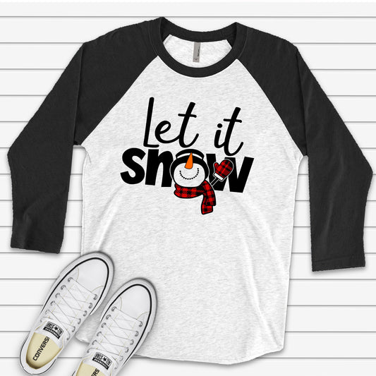 Snowman Raglan, Cute Let It Snow Snowman with Plaid Scarf and Carrot Nose Design on premium Raglan 3/4 sleeve shirt, plus size, 2X, 3X
