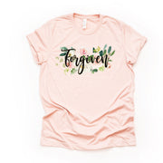 Christian Tee, Beautiful Floral Forgiven, Easter Floral Design on premium unisex shirt, 2 color choices, 2X, 3X, 4X, plus sizes available
