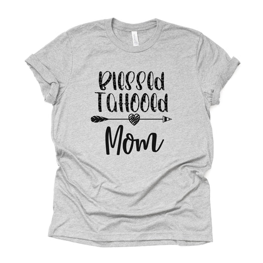 Tattoo Shirt, Blessed Tattooed Mom Design on premium Bella + Canvas unisex shirt, 2 color choices, plus sizes available
