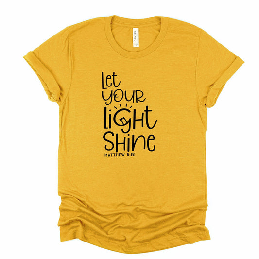 Christian Tee, Let Your Light Shine, Matthew 5:16 design on premium unisex shirt, 3 color choices, plus size, 3x, 4x available