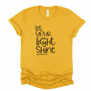 Christian Tee, Let Your Light Shine, Matthew 5:16 design on premium unisex shirt, 3 color choices, plus size, 3x, 4x available