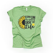 Sunflower Shirt, Stay On the Sunny Side of Life Sunflower Design on premium unisex shirt, 3 color choices, plus sizes available