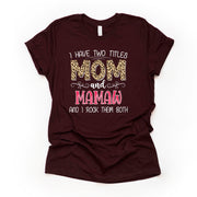 PERSONALIZED Mom and Grandma Tee, Two Names Mom and Grandma and I Rock Them Both, CUSTOMIZED Design on premium unisex shirt, plus sizes, 4x