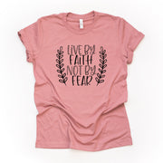 Christian Tee, Live By Faith, Not By Fear Christian design on premium unisex shirt, 3 color choices, 2X, 3X, 4X, Christian plus size