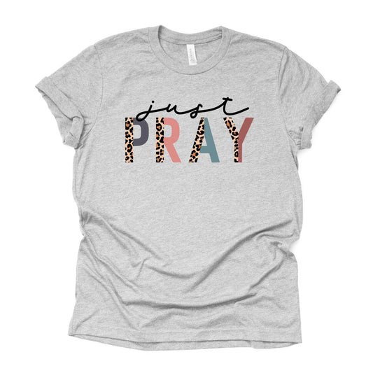 Christian Tee, Just Pray, Pray leopard print design on premium unisex shirt, 3 color choices, 2X, 3X, 4X, plus size