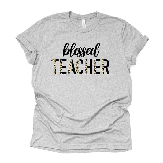 School Teacher Shirt, Blessed Teacher with Leopard Print, Teacher Design on premium Bella + Canvas unisex shirt, 3 color choices, plus size