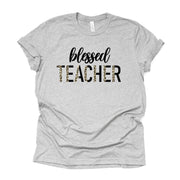 School Teacher Shirt, Blessed Teacher with Leopard Print, Teacher Design on premium Bella + Canvas unisex shirt, 3 color choices, plus size