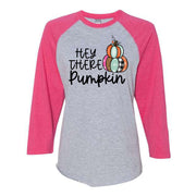 Fall Raglan, Hey There Pumpkin, Super Fun Colorful Pumpkin Design on premium Raglan 3/4 sleeve shirt, plus size, 2X raglan, 3X raglan
