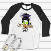 Halloween Raglan, Fun Messy Bun Halloween October Girl, October Birthday girl Design on premium Raglan 3/4 sleeve shirt, plus size, 2X, 3X