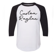 CUSTOM Raglan, Custom Design on raglan, Personalized Design on premium Raglan 3/4 sleeve shirt, plus size, 2X raglan, 3X raglan