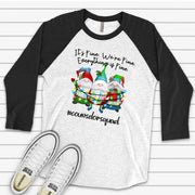 Christmas Gnomes, It's Fine, We're Fine, Everything is Fine, Counselor Squad Design on premium Raglan 3/4 sleeve shirt, plus size, 2X, 3X