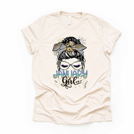 January Birthday Girl, Messy Bun January Birthday Design on premium unisex shirt, 3 color choices, 2X, 3X, 4X, plus sizes available