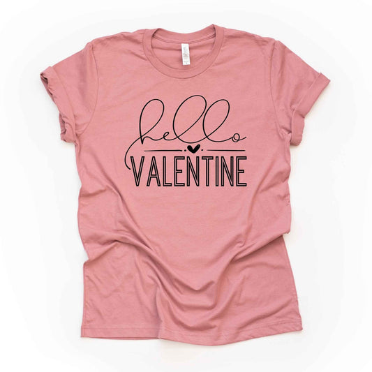 Valentine's Day, Hello Valentine, Cute Valentine Word Art design, premium unisex shirt, 3 color choices, 3x valentine, 4x valentine