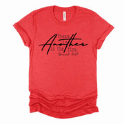 Christian Tee, There Is Another In The Fire, Daniel 3:25 design on premium unisex shirt, 3 color choices, 3x Christian, 4x Christian