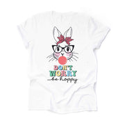 Fun Easter Bunny Blowing Bubbles, Don't Worry Be Hoppy Easter Design, premium unisex shirt, 3 color choices, 3x Easter, 4x Easter, plus size