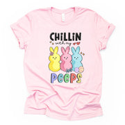 Easter Tee, Chillin' With My Peeps, Fun Easter Chillin' Design, premium unisex shirt, 3 color choices, 3x easter, 4x easter, plus sizes