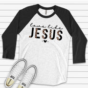 Christian Raglan, Love Like Jesus, Leopard Print Love Like Jesus Design, premium Raglan 3/4 sleeve shirt, plus size, 2X, 3X