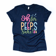 Easter Tee, Oh For Peeps Sake Cute Easter Tee, Funny Eastser Design, premium unisex shirt, 3 color choices, 3x easter, 4x easter