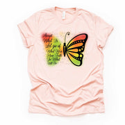 Accept What Is, Let Go Of What Was, Have Faith In What Will Be Butterfly, premium unisex shirt, 3 color choices, 3x Christian, 4x Christian