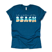 Beach Tee, Life Is Better At The Beach, Beach Scene Letter Design on premium unisex shirt, 3 color choices, 3x Beach, 4x Beach, Plus Sizes