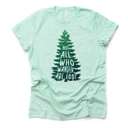 Camping Tee, Not All Who Wander Are Lost on Tree, Fir Tree Design, premium unisex shirt, 3 color choices, 3x Camping, 4x Camping, Plus Sizes