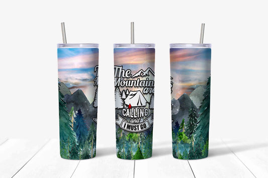 20 oz Skinny Tumbler, Beautiful The Mountains Are Calling and I Must Go Tumbler, Scenic Mountains Tumbler,  20 oz Stainless Steel Tumbler