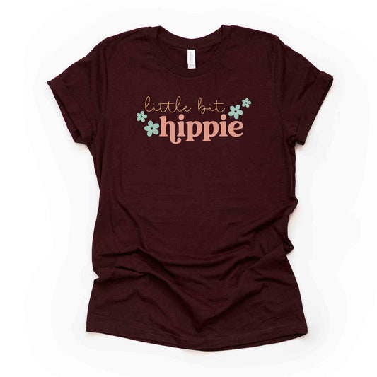 Cute Hippie Tee, Little Bit Hippie with Flowers Design, premium unisex shirt, 3 color choices, 3x hippie, 4x hippie, plus sizes
