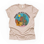 90s Country, Raised on 90s Country, Born in the 80s, 90s Country Desert design, premium unisex shirt, 3 color choices, 2X, 3X, 4X, plus size