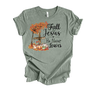 Christian Fall Tee, Pretty Fall for Jesus He Never Leaves, Fall Tree & Cross design, premium unisex shirt, 3 color choices, 3x Fall, 4x Fall