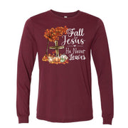 Fall Long Sleeve Tee, Fall For Jesus, He Never Leaves, Christian Fall Design on premium unisex long sleeve tee, 3x plus size long sleeve