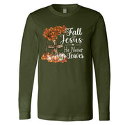 Fall Long Sleeve Tee, Fall For Jesus, He Never Leaves, Christian Fall Design on premium unisex long sleeve tee, 3x plus size long sleeve