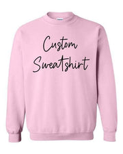 Custom  Sweatshirt, Your Design on Premium Sweatshirt Design