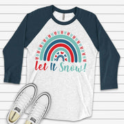 Christmas Raglan, Super Fun Christmas Rainbow, Let It Snow Rainbow Design on premium Raglan 3/4 sleeve shirt, plus size, 2X, 3X