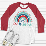 Christmas Raglan, Super Fun Christmas Rainbow, Let It Snow Rainbow Design on premium Raglan 3/4 sleeve shirt, plus size, 2X, 3X