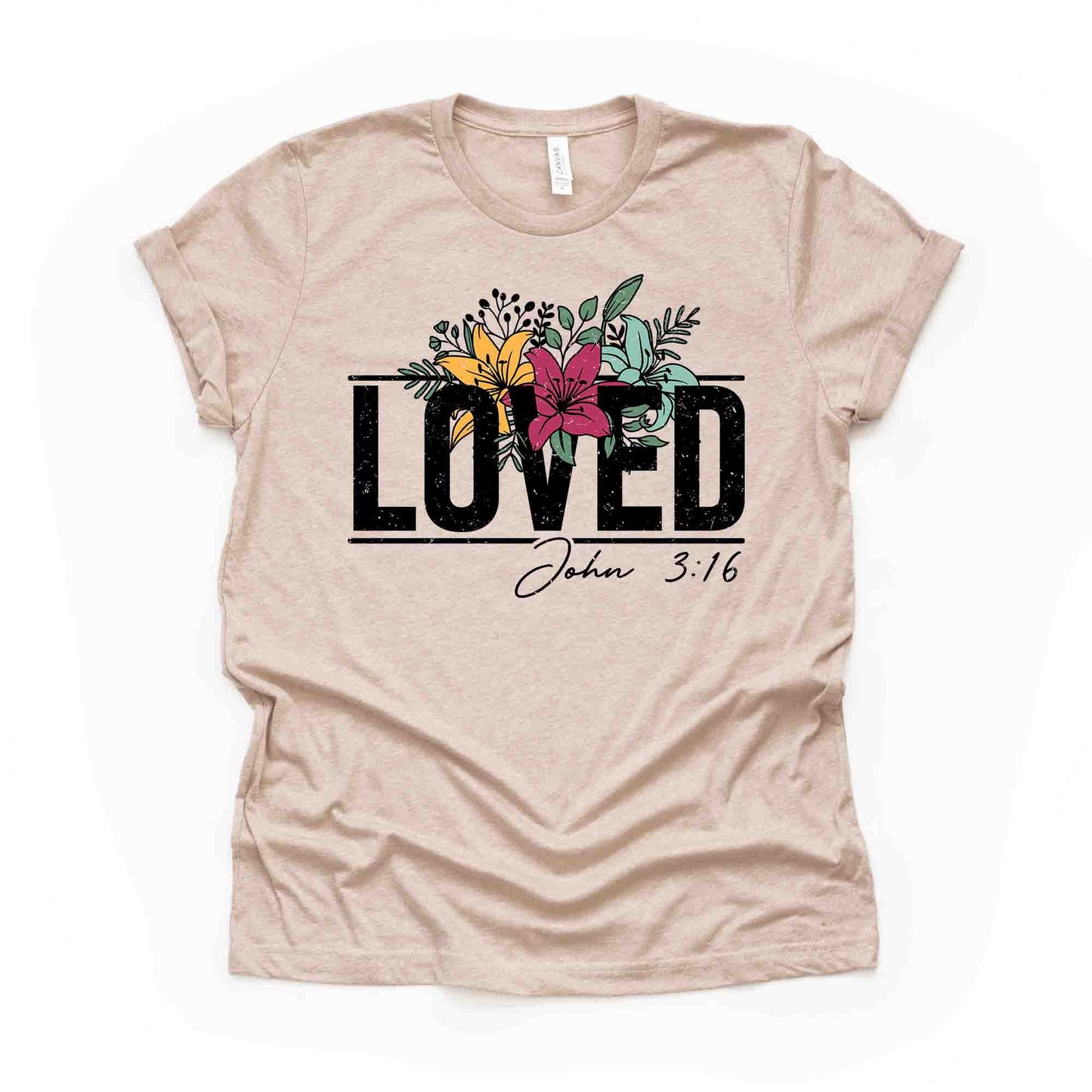 Christian Tee, LOVED John 3:16, Pretty Floral LOVED John 316 Design on premium unisex shirt, 4 color choices, plus sizes available