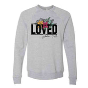 Christian Sweatshirt, LOVED John 3:16, Beautiful Christian LOVED Floral Design, Unisex Sponge Fleece Raglan Crewneck Bella Canvas Sweatshirt