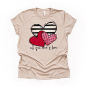 Valentine's Day Tee, Valentine Hearts, All You Need Is Love Design on premium unisex shirt, 3 color choices, 3x valentine, 4x valentine