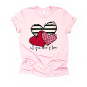 Valentine's Day Tee, Valentine Hearts, All You Need Is Love Design on premium unisex shirt, 3 color choices, 3x valentine, 4x valentine