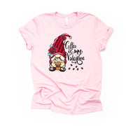 Valentine's Day Tee, Valentine Gnome, Coffee Is My Valentine Design on premium unisex shirt, 3 color choices, 3x valentine, 4x valentine