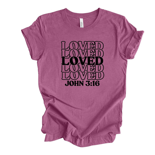 Valentine's Day Tee, Repeating LOVED, Loved John 3:16, Christian Valentine Design, premium unisex shirt, 3 color choices, plus valentine tee